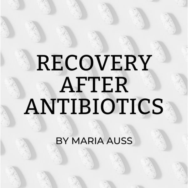 Guide "RECOVERY AFTER ANTIBIOTICS"